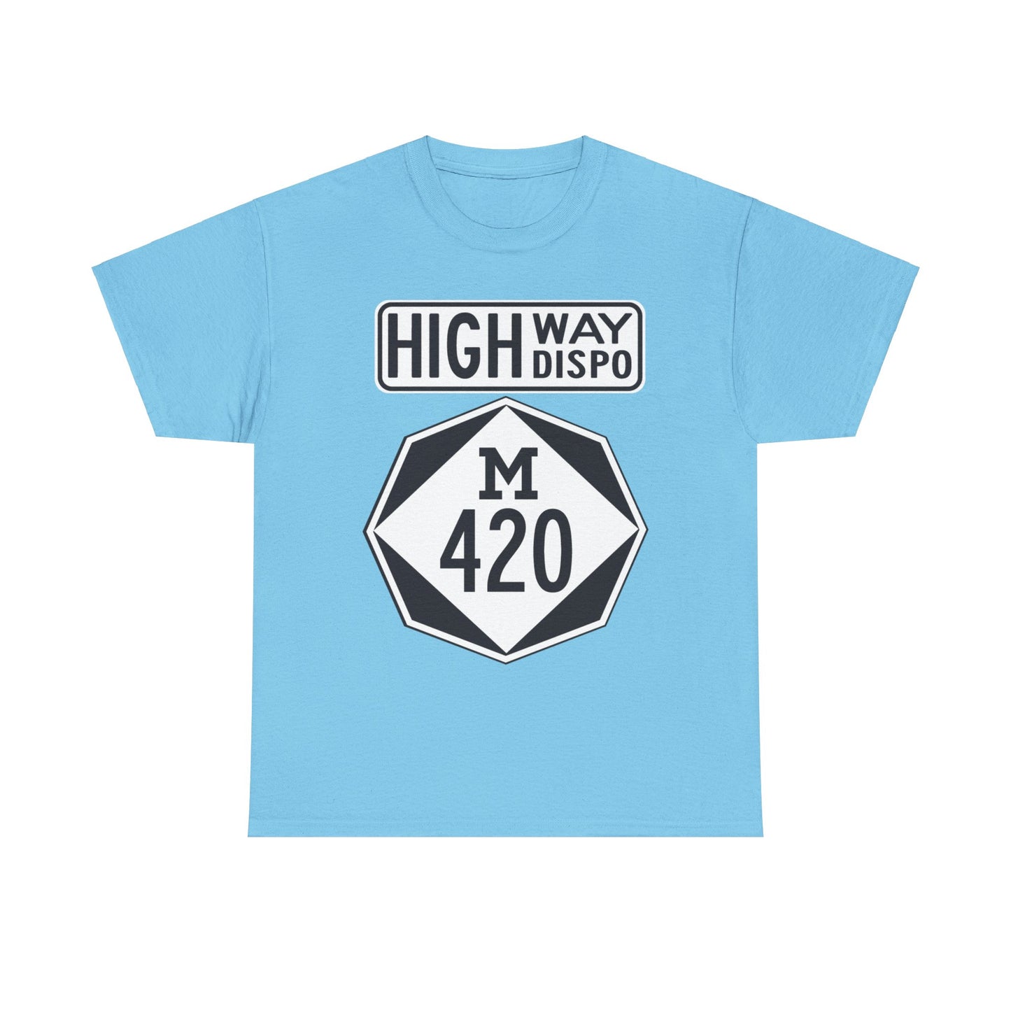 HIGHway Dispo M420 Unisex Heavy Cotton Tee