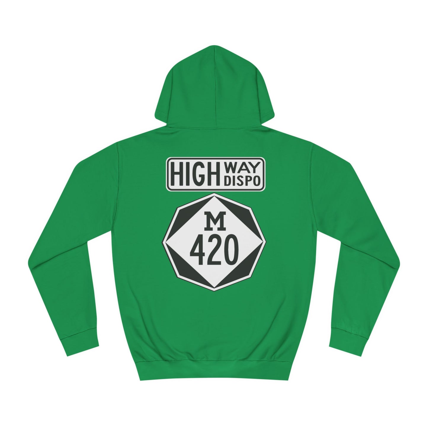 HIGHway Dispo M420 Unisex College Hoodie