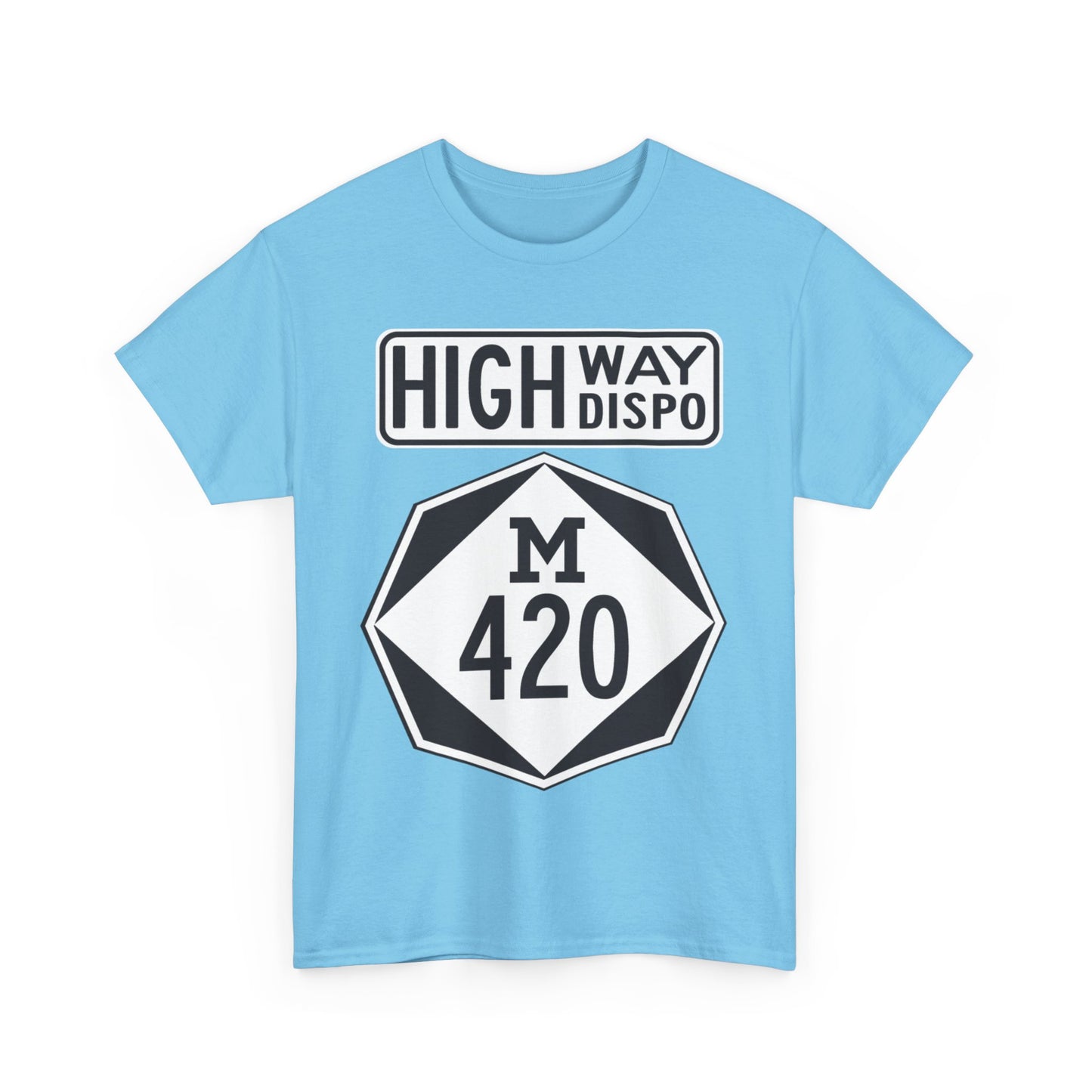 HIGHway Dispo M420 Unisex Heavy Cotton Tee